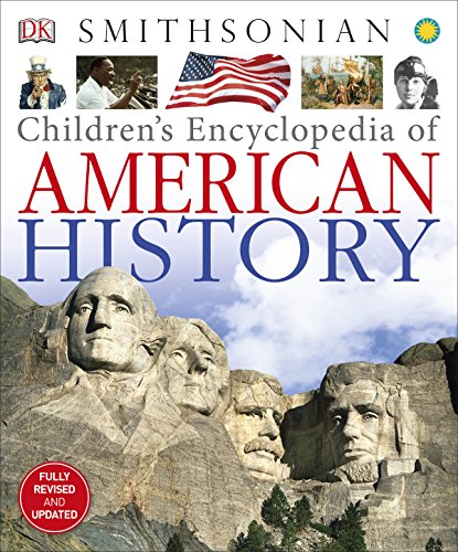 Children's Encyclopedia of American History by DK Publishing