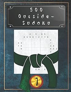 500 Outside Sudoku Vol. 1: Japanese puzzles: brain teaser and brain training - level: medium