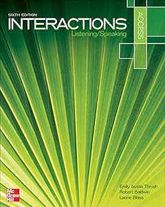 Interactions Access Listening/Speaking Student Book by Emily Austin Thrush
