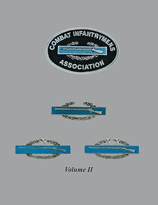 Combat Infantrymen - Vol II
