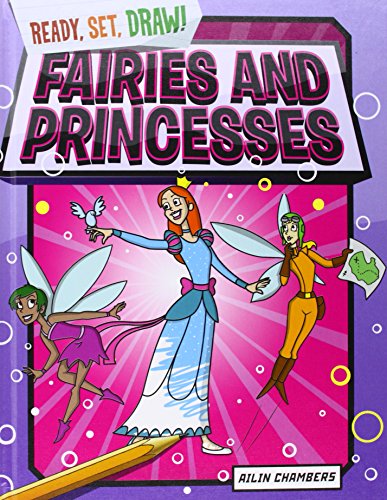 Fairies and princesses by Ailin Chambers