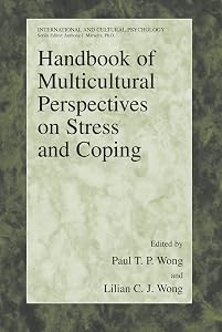 Handbook of Multicultural Perspectives on Stress and Coping (International and Cultural Psychology) by Tony Southall