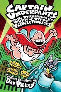 Captain Underpants and the Terrifying Return of Tippy Tinkletrousers