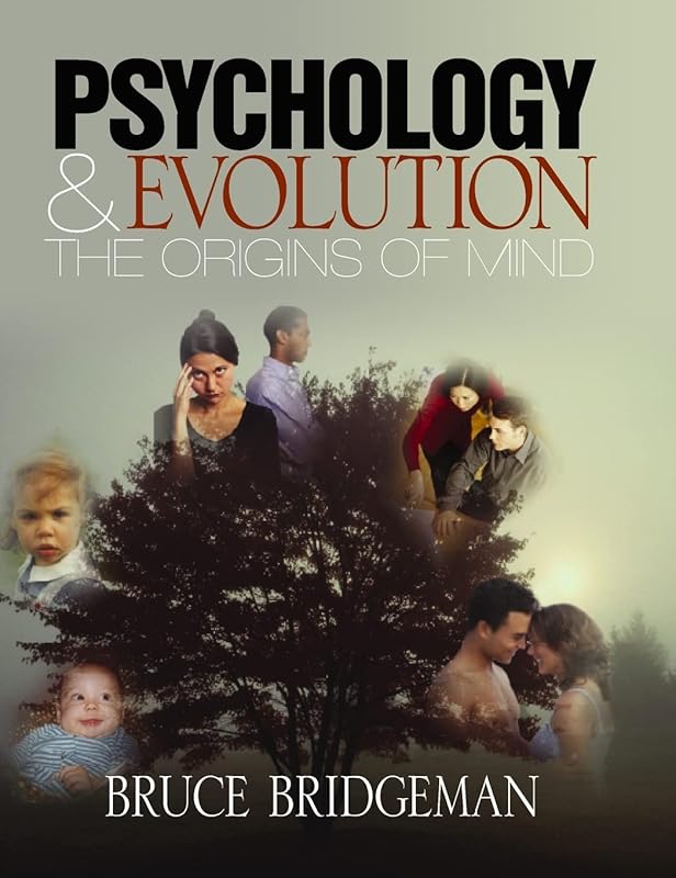 Psychology and Evolution: The Origins of Mind by Bruce Bridgeman