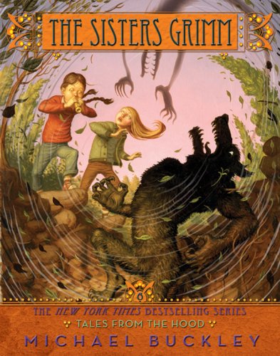 Tales from the Hood (Sisters Grimm, Book 6) by Michael Buckley