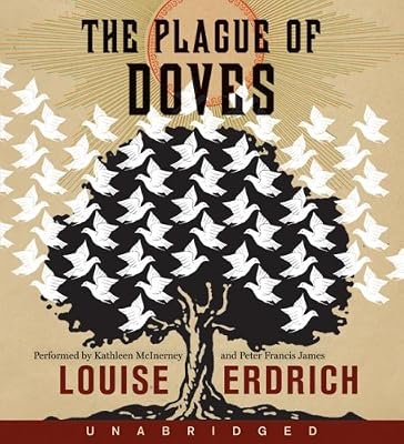 The Plague of Doves: A Novel