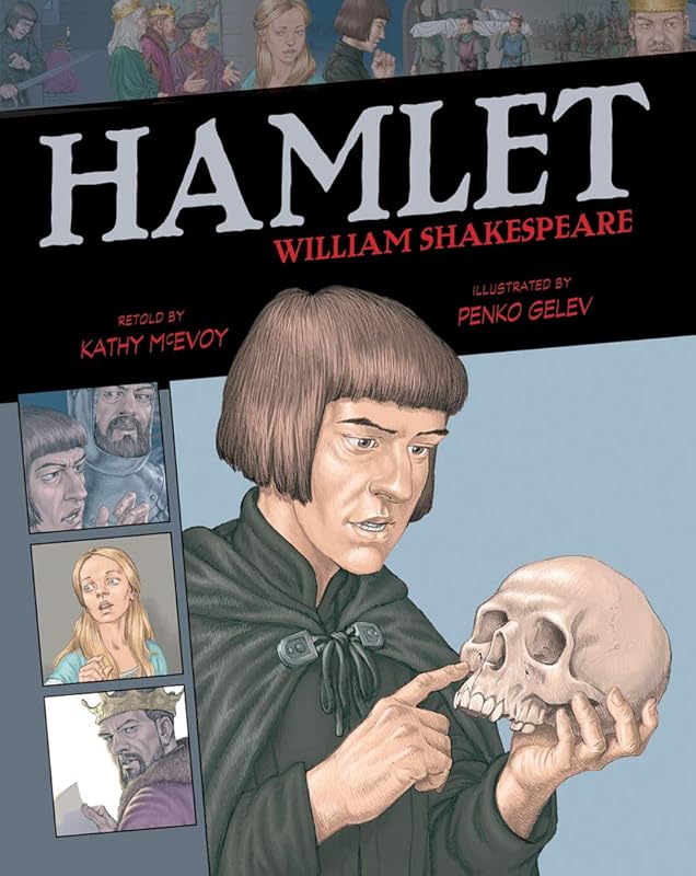 Hamlet (Volume 6) (Graphic Classics) by William Shakespeare