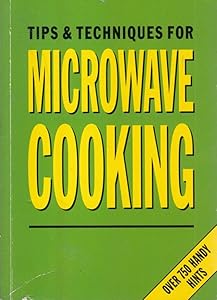 Microwave Tips and Techniques (Claremont Pocket) by Virginia Hill