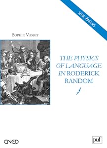 The Physics of Language in « Roderick Random » by Sophie Vasset