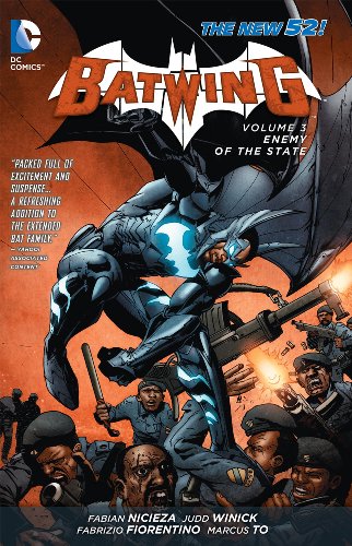 Batwing Vol. 3: Enemy of the State by Fabian Nicieza