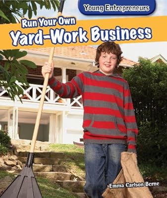 Run Your Own Yard-Work Business