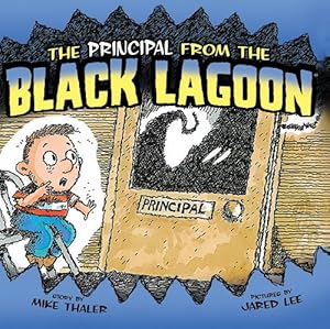 Principal from the Black Lagoon by Mike Thaler