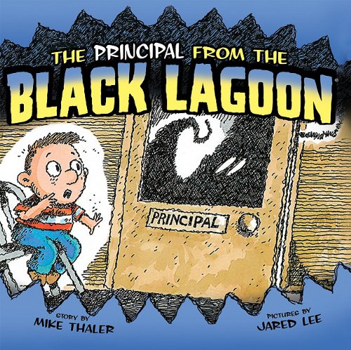 Principal from the Black Lagoon by Mike Thaler