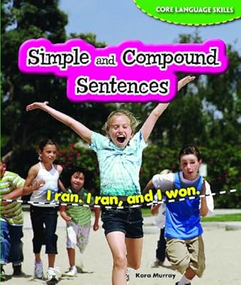 Simple and Compound Sentences