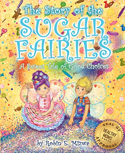 The Story of the Sugar Fairies