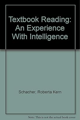 Textbook Reading: An Experience with Intelligence
