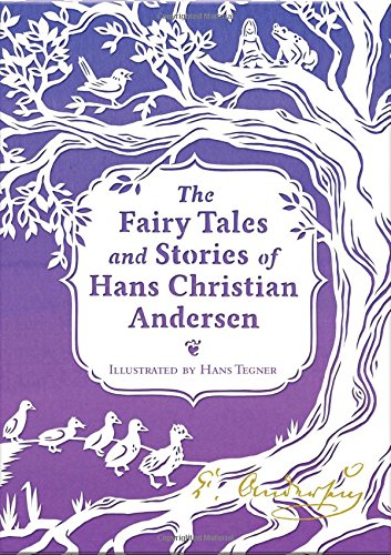 The Fairy Tales and Stories of Hans Christian Andersen (Knickerbocker Classics)