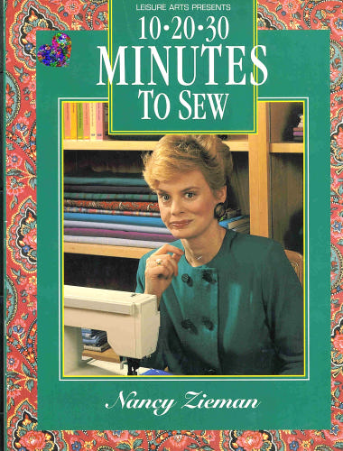 Ten-Twenty-Thirty Minutes to Sew (Sewing With Nancy) by Nancy Zieman