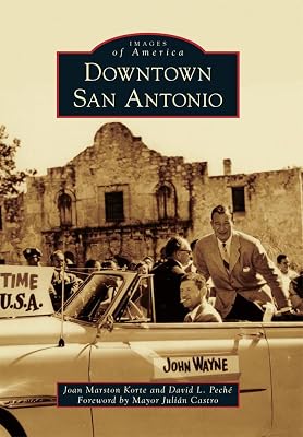 Downtown San Antonio (Images of America)