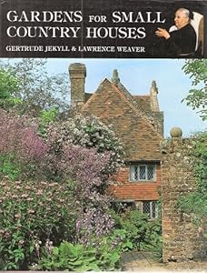 Gardens for Small Country Houses