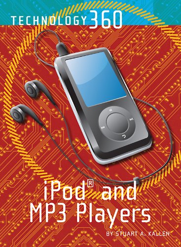 iPod and MP3 Players by Stuart A. Kallen
