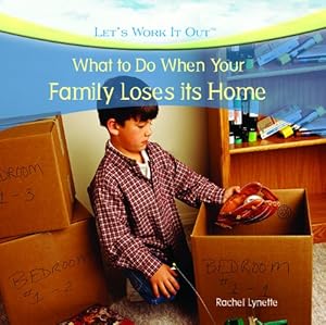 What to Do When Your Family Loses Its Home