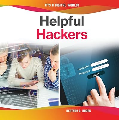 Helpful Hackers (It's a Digital World!)