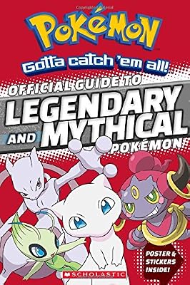 Official Guide to Legendary and Mythical Pokémon
