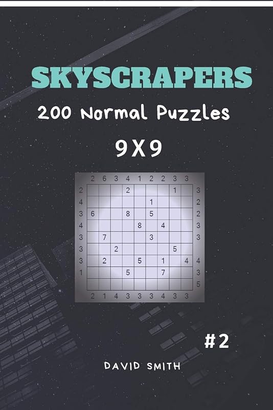 Skyscrapers - 200 Normal Puzzles 9x9 vol.2 by David Smith