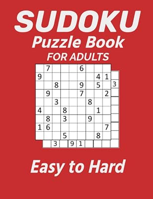 Sudoku Puzzle Book for adults Easy to Hard: 1000 Sudoku Puzzle Book for adults Easy to Hard, Easy Medium and Hard ,1000 Puzzles and Solutions