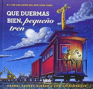 Que duermas bien, pequeno tren