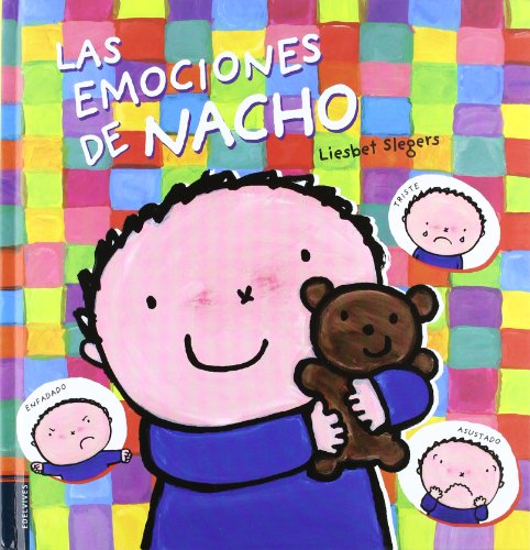 Las emociones de Nacho / Nacho's Emotions by Liesbet Slegers