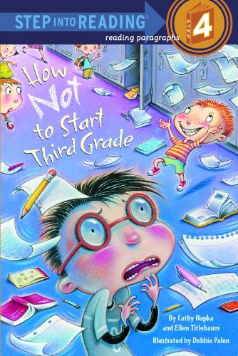 How Not to Start Third Grade (Step into Reading) by Cathy Hapka