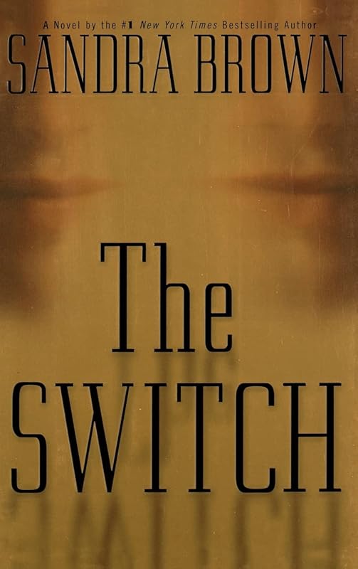 The Switch by Sandra Brown