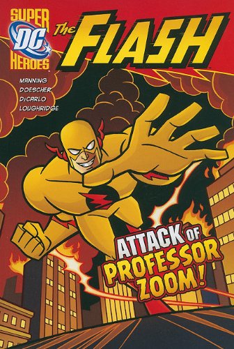 The Attack of Professor Zoom! by Matthew K Manning