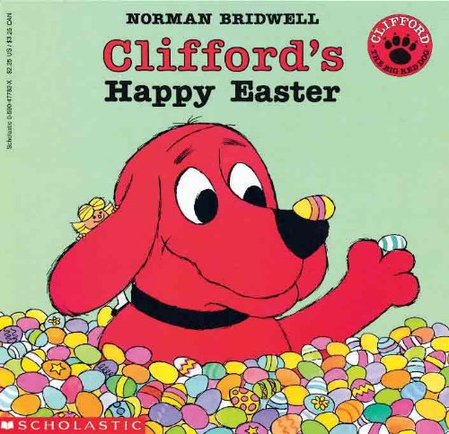 Clifford's Happy Easter by Norman Bridwell