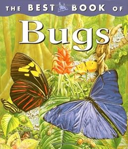 The Best Book of Bugs