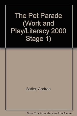 The Pet Parade (Work and Play/Literacy 2000 Stage 1)