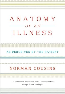 Anatomy of an Illness: As Perceived by the Patient