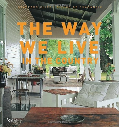 The Way We Live in the Country by Stafford Cliff 
			
			
		
		
		
       	 
       		
       			,