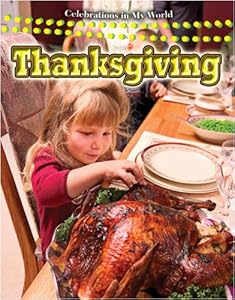 Thanksgiving (Celebrations in My World)