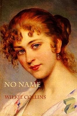 No Name (Illustrated, Complete and Uncensored)
