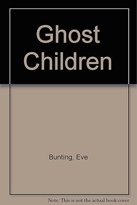The Ghost Children (Turtleback School & Library Binding Edition)