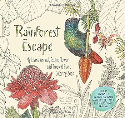 Rainforest Escape: My Island Animal, Exotic Flower and Tropical Plant Color Book