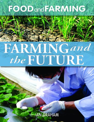 Farming and the Future by Ian Graham