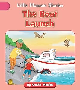 The Boat Launch (Little Blossom Stories)