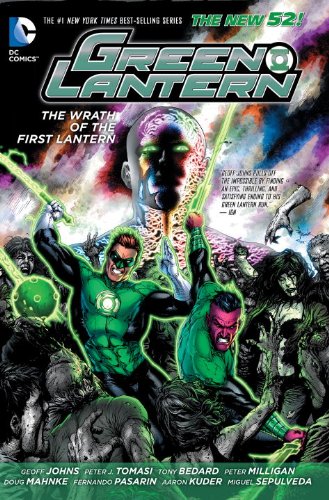 Green Lantern: Wrath of the First Lantern by Geoff Johns  ,