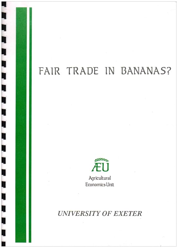 Fair Trade in Bananas? (Unit Report) by David Hallam