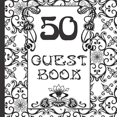 50 Guest Book: Black and White Guest Book Includes Gift Tracker and Picture Pages to Create a Lasting Keepsake to Treasure Forever