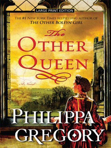 The Other Queen by Philippa Gregory